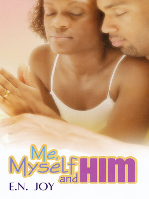 cover image of Me, Myself and Him